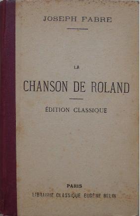 Immagine del venditore per La chanson de Roland. - Edition classique. venduto da Librairie les mains dans les poches