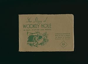 Imagen del vendedor de The Story of Wookey Hole; In Fact, Fiction and Photo a la venta por Little Stour Books PBFA Member