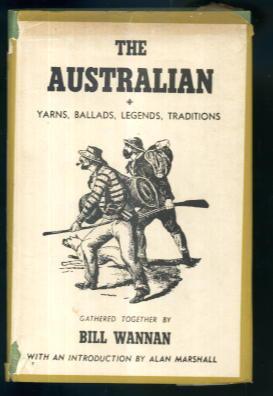 Seller image for The Australian: Yarns, Ballads, Legends, Traditions for sale by Lazy Letters Books