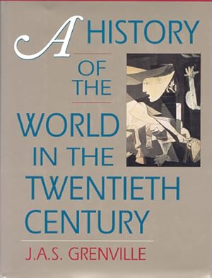 Seller image for A History of the World in the Twentieth Century for sale by Don's Book Store