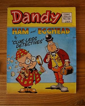 Dandy Comic Library No. 68 (Ham and Egghead The "Clueless Detectives")