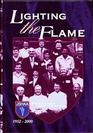 Seller image for Lighting The Flame Junior School Heads' Association of Australia for sale by Adelaide Booksellers