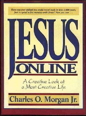 Jesus Online: A Creative Look at a Most Creative Life