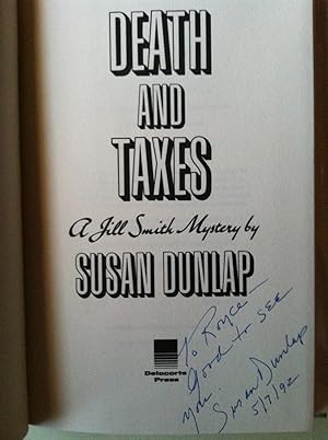 Death And Taxes: A Jill Smith Mystery (INSCRIBED FIRST EDITION)