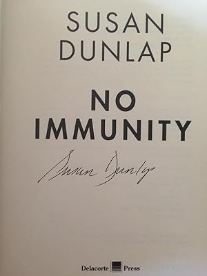 No Immunity (SIGNED FIRST EDITION W/PROVENANCE)