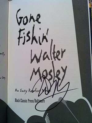 Gone Fishin': An Easy Rawlins Novel (SIGNED FIRST EDITION)