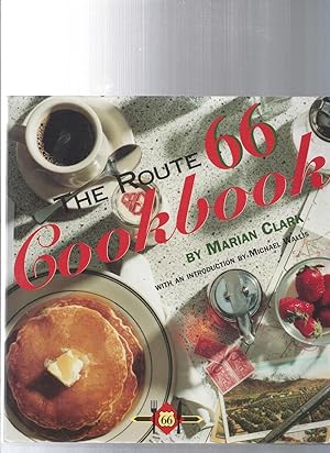 Seller image for The Route 66 Cookbook for sale by ODDS & ENDS BOOKS