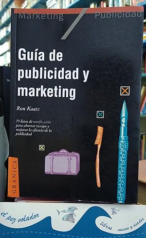 Imagen del vendedor de Gua de publicidad y Marketing a la venta por Librera El Pez Volador