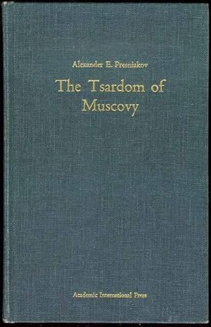 Seller image for The Tsardom of Muscovy for sale by Bookmarc's