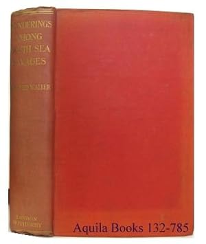 Seller image for Wanderings Among South Sea Savages; And in Borneo and the Philippines for sale by Aquila Books(Cameron Treleaven) ABAC