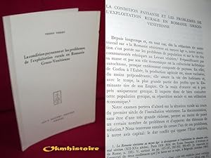 La condition paysanne et les problèmes de l'exploitation rurale en Romanie Greco-Vénitienne