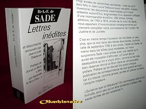 Lettres inédites et documents [ retrouvés par Jean-Louis Debauve - Préface de Annie Le Brun ]