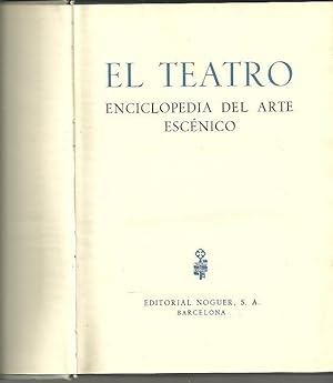 Bild des Verkufers fr EL TEATRO. ENCICLOPEDIA DEL ARTE ESCENICO. zum Verkauf von Librera Javier Fernndez