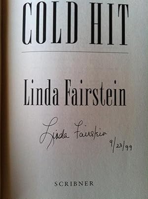 Cold Hit (SIGNED & DATED FIRST EDITION)