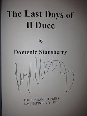 The Last Days Of Il Duce (SIGNED FIRST EDITION W/PROVENANCE)