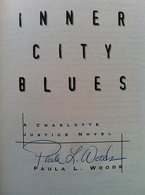 Inner City Blues: A Charlotte Justice Novel (SIGNED FIRST EDITION)