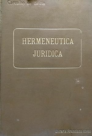 Seller image for Systema de Hermenutica Jurdica ( Logica de Interpretacao ) for sale by Librera Monte Sarmiento