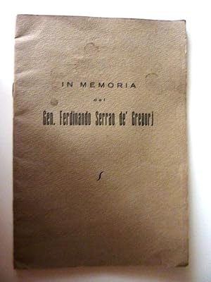 " IN MEMORIA DEL GEN. FERDINANDO SERRAO DE' GREGORJ"