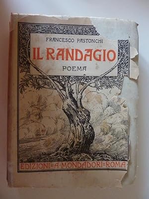 "IL RANDAGIO - POEMA. Prima Edizione"