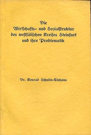Seller image for Die Wirtschafts- und Sozialstruktur des westflischen Kreises Steinfurt und ihre Problematik. for sale by Antiquariat am Flughafen