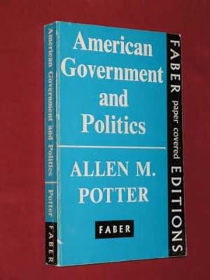 Seller image for American Government and Politics for sale by BOOKBARROW (PBFA member)