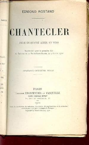 Seller image for CHANTECLER / PIECE EN QUATRE ACTES EN VERS. for sale by Le-Livre