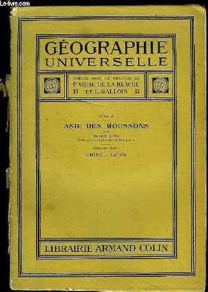 Imagen del vendedor de Gographie Universelle. TOME 9 : Asie des Moussons. 1e partie : chine et Japon a la venta por Le-Livre