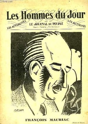 Seller image for Les Hommes du Jour - Srie Magazine N56 : Franois MAURIAC, par Bcan - Maurice Machelinck, businessman - for sale by Le-Livre