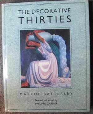 Seller image for The Decorative Thirties; for sale by BOOKS & THINGS