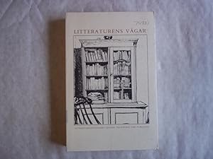 Seller image for Litteraturens Vagar: Litteratursociologiska Studier Tillagnade Lars Furuland for sale by Carmarthenshire Rare Books