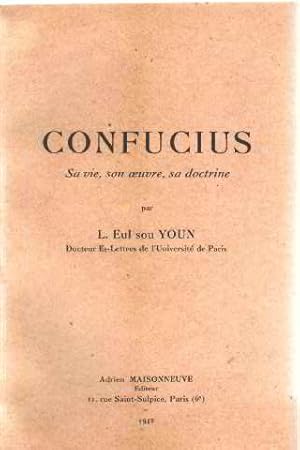 Confucius sa vie son oeuvre sa doctrine