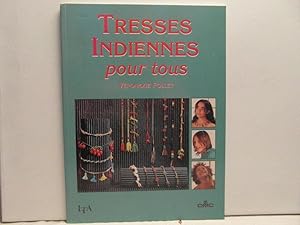 Seller image for Tresses indiennes pour tous for sale by Bidonlivre