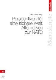 Seller image for Perspektiven fr eine sichere Welt : Alternativen zur NATO for sale by Che & Chandler Versandbuchhandlung