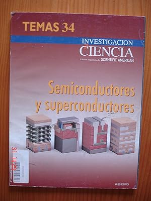 Investigación y Ciencia.Temas 34: Semiconductores y superconductores.