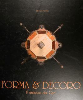 FORMA & DECORO. Il restauro dei ceri.