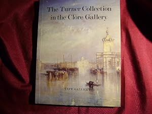 Seller image for The Turner Collection in the Clore Gallery. An Illustrated Guide. Published to Celebrate the Opening of the Gallery by Her Majesty The Queen. 1 April 1987. for sale by BookMine