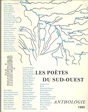Les poètes du Sud-Ouest, anthologie.