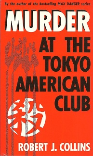Seller image for Murder at Tokyo American Club for sale by Storbeck's
