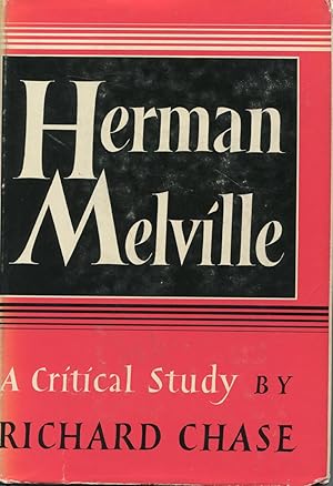 Herman Melville: A Critical Study