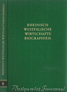 Imagen del vendedor de Rheinisch-Westflische Wirtschaftsbiographien. Band 8. a la venta por Antiquariat Immanuel, Einzelhandel