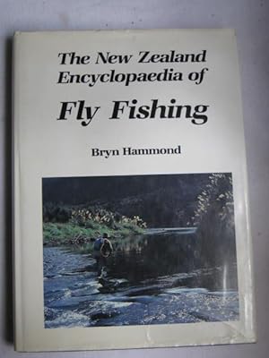 The New Zealand Encyclopaedia of Fly Fishing