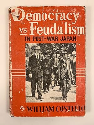 Democracy vs Feudalism in Post-War Japan