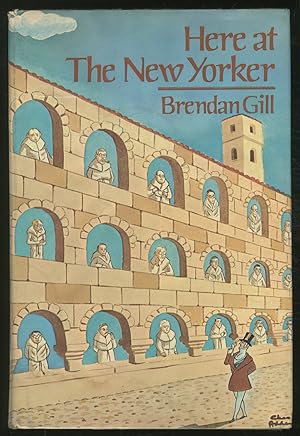 Bild des Verkufers fr Here at the New Yorker zum Verkauf von Between the Covers-Rare Books, Inc. ABAA