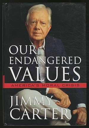 Seller image for Our Endangered Values: America's Moral Crisis for sale by Between the Covers-Rare Books, Inc. ABAA
