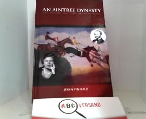 Imagen del vendedor de An Aintree Dynasty: The Tophams and Their Grand National a la venta por ABC Versand e.K.
