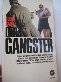 Imagen del vendedor de Der Gangster a la venta por Alte Bcherwelt