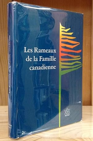 Image du vendeur pour Les Rameaux de la Famille Canadienne mis en vente par Stephen Peterson, Bookseller