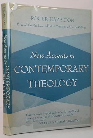 Seller image for New Accents in Contemporary Theology for sale by Stephen Peterson, Bookseller
