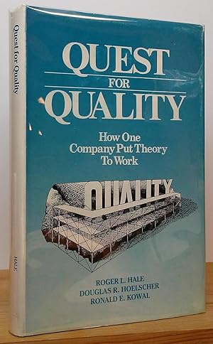 Image du vendeur pour Quest for Quality: How One Company Put Theory To Work mis en vente par Stephen Peterson, Bookseller