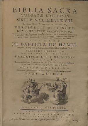Biblia sacra vulgatæ editionis Sixti V. & Clementis VIII. Pontif. Max. Aucto ritate recognita, ve...